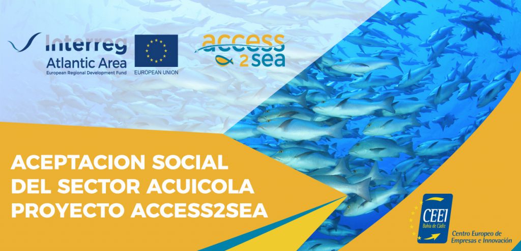 ACEPTACION SOCIAL DEL SECTOR ACUICOLA - PROYECTO ACCESS2SEA